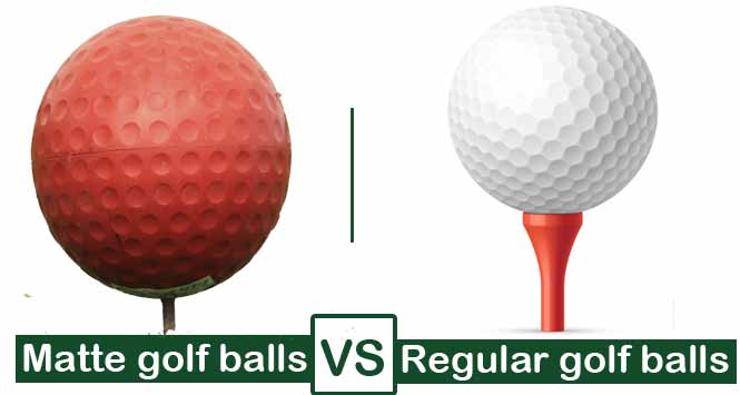 Matte golf balls vs regular