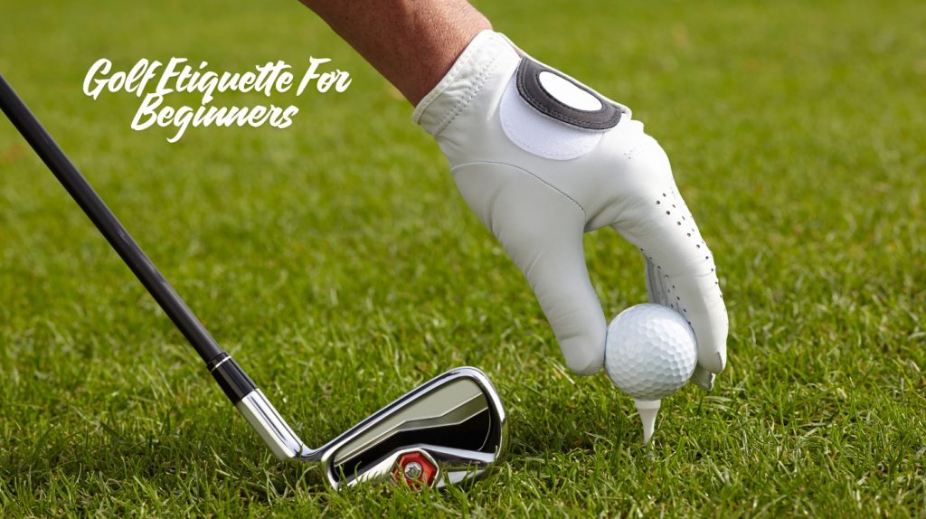golf etiquette for beginners